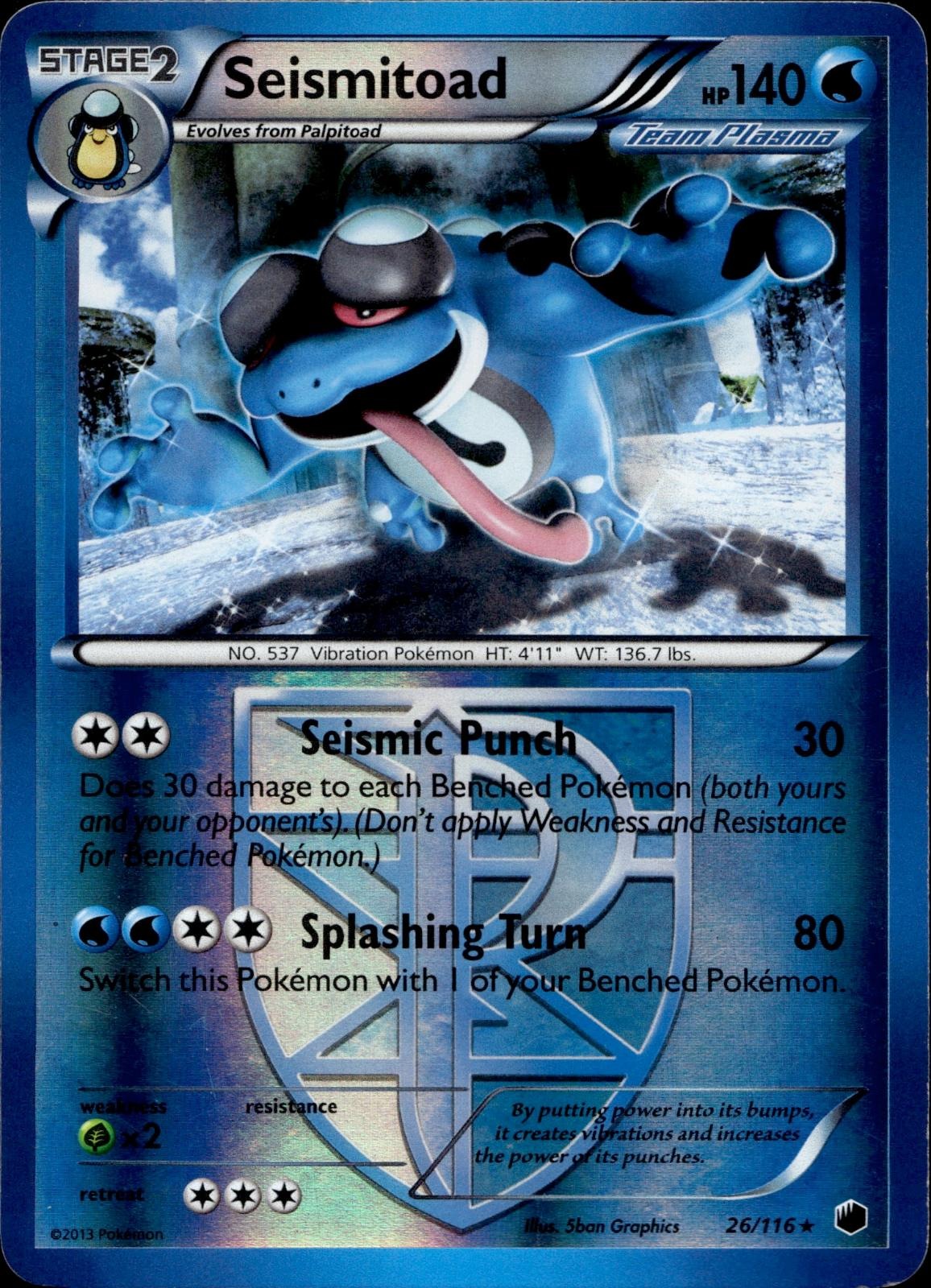 Seismitoad 26/116 LP Rare Plasma Freeze Pokemon Reverse Holo