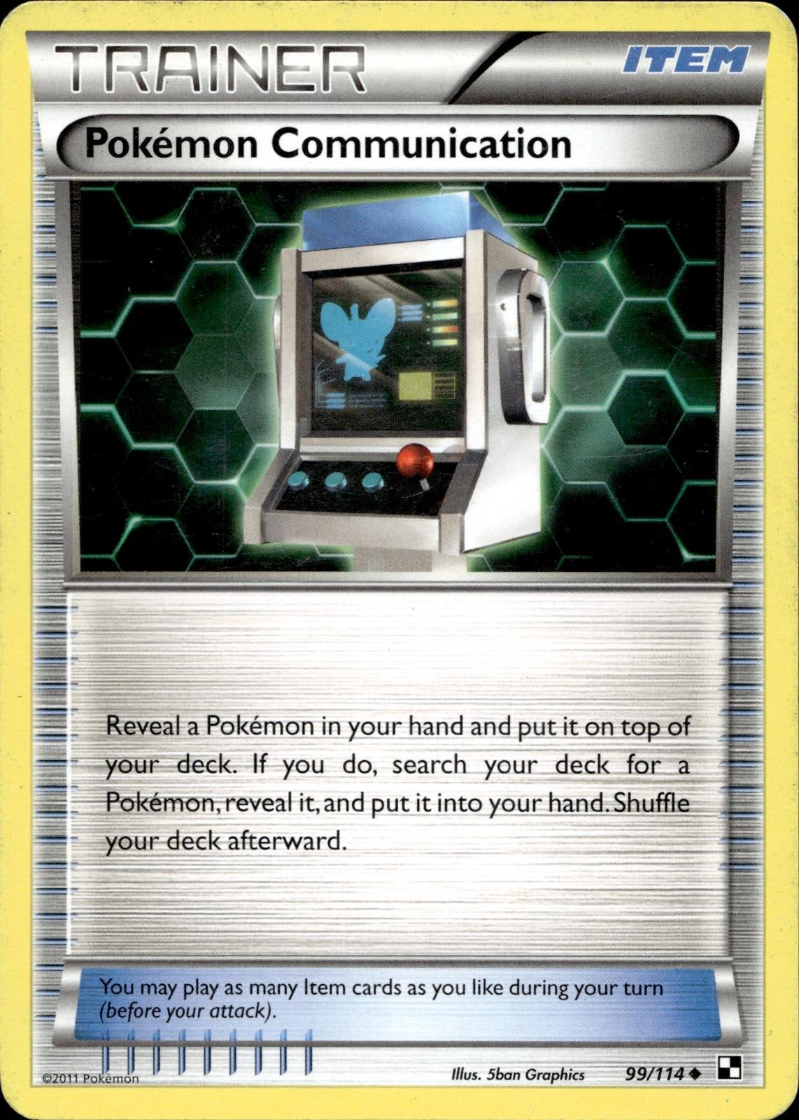 Pokemon Communication 99/114 HP Uncommon Black & White Pokemon